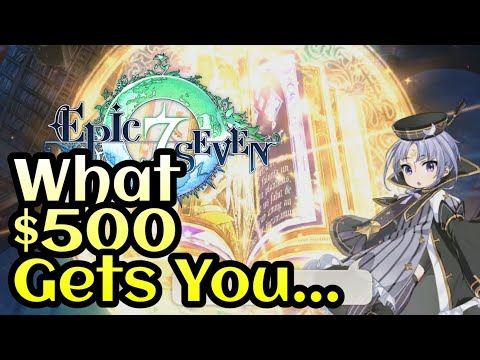What $500 Gets You In Epic 7 - My Account Showcase