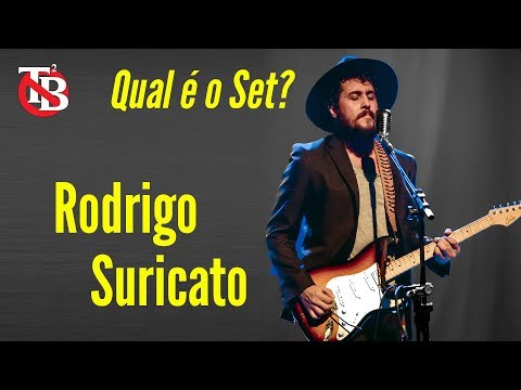 Qual é o Set? - Rodrigo Suricato (Suricato / Barão Vermelho) - 2017 - The Tone Busters