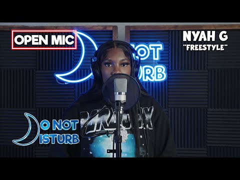 Nyah G "Freestyle" (Live Performance) | Open Mic
