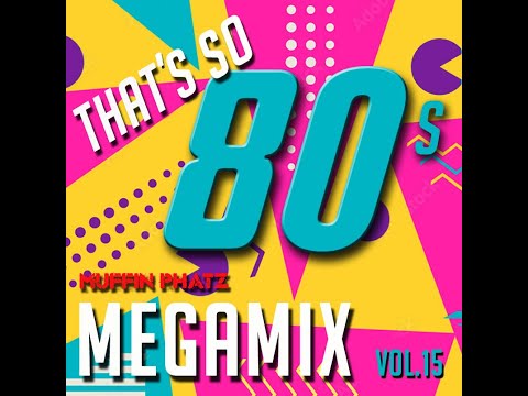 THAT'S SO 80s MEGAMIX - VOL. 15