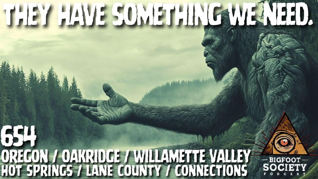 Dr. Love's Bigfoot Encounter | Oakridge, Oregon
