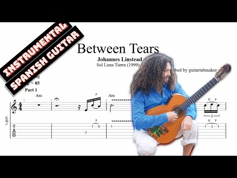 Johannes Linstead - Between Tears TAB - spanish guitar tabs (PDF + Guitar Pro)