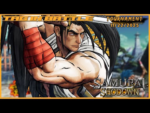 November 2025 Tag-In! Battle, Samurai Shodown Tournament! West Coast! NorCal!