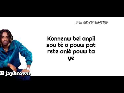 H jaybrown - Siw pa vlem renmen'w (Lyrics video )