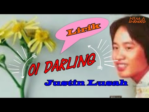 Justin Lusah - OI DARLING (Lirik Lagu Dusun)