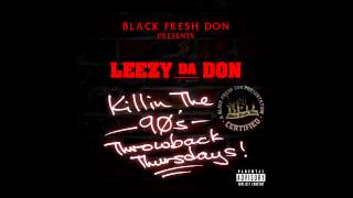 Firm Biz /Five Minutes To Flush Freestyle Leezy Da Don