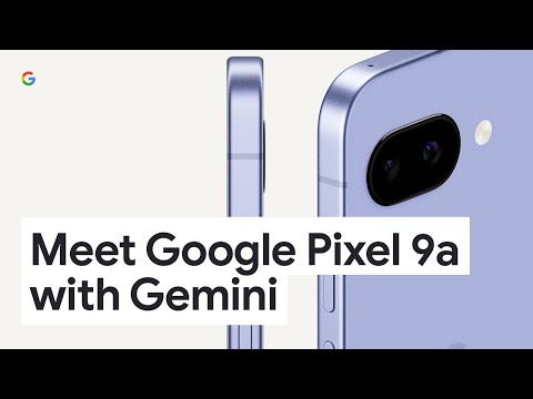 Meet Google Pixel 9a With Gemini | Magic, Made Simple