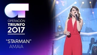 STARMAN - Amaia | OT 2017 | OT Final