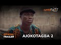 Ajokotagba 2 Yoruba Movie 2023 | Official Trailer | Now Showing On ApataTV+