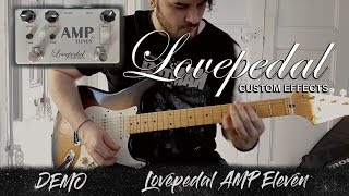 Video thumbnail for Lovepedal AMP Eleven - DEMO by Fran Canales by Fran Canales