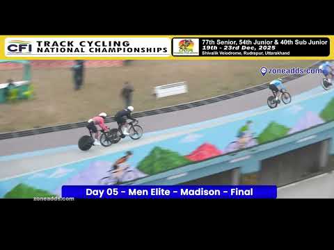 Men Elite Madison Final | National Track Cycling Championships at Rudrapur  | Uttarakhand
