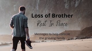 Loss of Brother Rest In Peace Messages