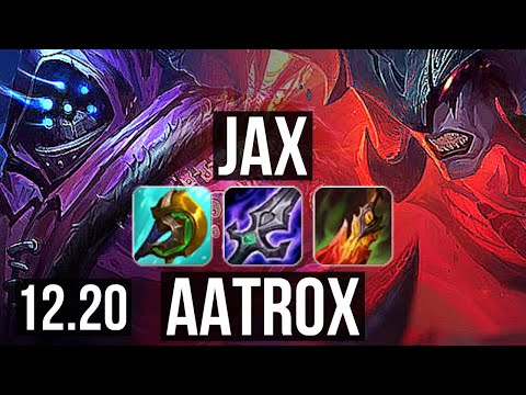 JAX vs AATROX (TOP) | 8/1/8, Legendary, 400+ games | EUW Diamond | 12.20