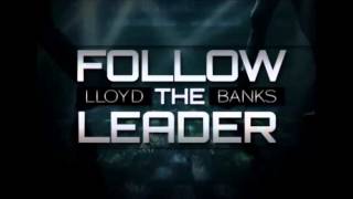Lloyd Banks &quot;Follow The Leader&quot;