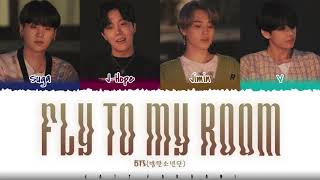 BTS – FLY TO MY ROOM Lyrics Color Coded_Han_Rom_