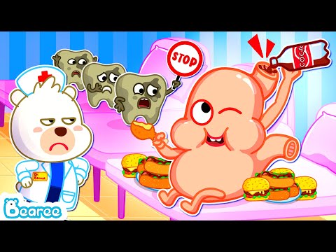 No More Junk Food | Stomach, Let's Eat Healthy to Keep Your Whole Body Healthy | Bearee Kids Show