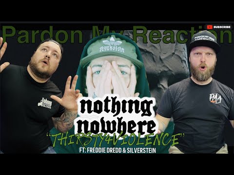 nothing,nowhere : THURST4VIOLENCE  (Ft. Freddie Dredd & Silverstein) - REACTION