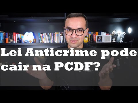 Lei Anticrime pode cair na PCDF?