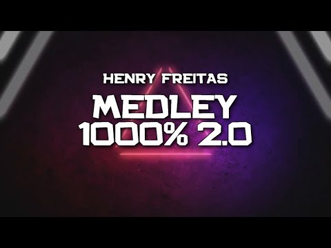 PLAYBACK - MEDLEY 1000% 2.0 - HENRY FREITAS (KARAOKÊ)