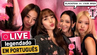 🌟 LIVE BLACKPINK / Comemoração de 10 ANOS 🩷 ( LEGENDAS EM Português & Inglês ) 