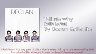 Tell Me Why (with Lyrics) - By Declan Galbraith