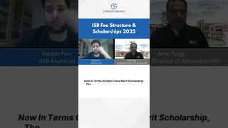 ISB Fee Structure & Scholarships 2025
