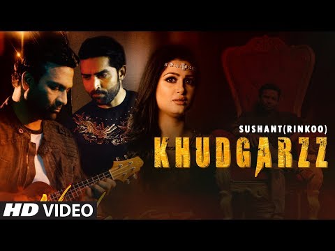 Poster khudgarz lyrics – sushant rinkoo