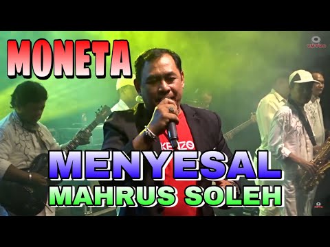 MENYESAL - MAHRUS SHOLEH // MONETA GROUP LIVE PERFORMANCE