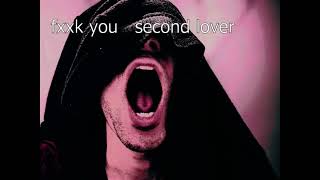 second lover (新潟バンド）fxxk you ※tape_1曲目