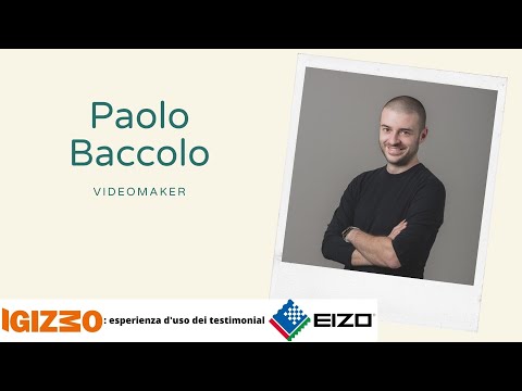 I testimonial di EIZO: Paolo Baccolo