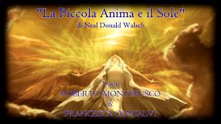 LA PICCOLA ANIMA E IL SOLE (di Neale Donald Walsh)