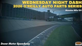Dover Motor Speedway LIVE | 2026 Wednesday Night Dash