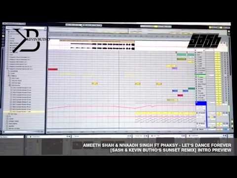 AMEETH SHAH & NIVAADH SINGH FT PHAKSY - LET'S DANCE FOREVER (SA5H & KEVIN BUTHO'S SUNSET REMIX)