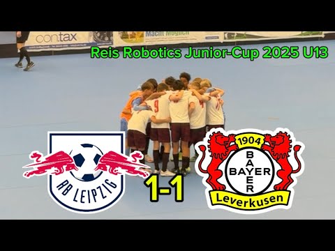 RBL U13-Bayer 04 Leverkusen (1-1) Reis Robotics Junior-Cup 2025 U13