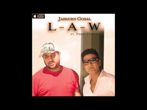 Law - DJ Jesta (Jaskurn Gosal) ft Preet Harpal (Official Audio)