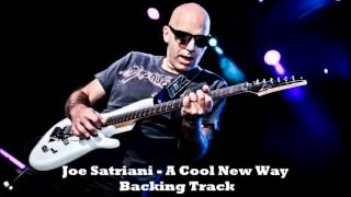 Joe Satriani - A Cool New Way  (Backing Track)