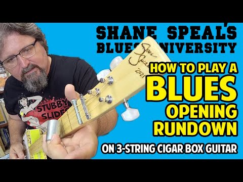 How to Play a Blues Opening Rundown on Cigar Box Guitar - Shane Speal's Blues University