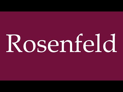 How to Pronounce ''Rosenfeld'' Correctly in German