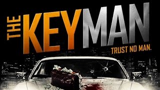 The Key Man Trailer