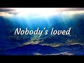 Maroon 5 - Nobody's Love ( lyrics )
