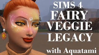 Sims 4 - FAIRY VEGGIE LEGACY - G3P15