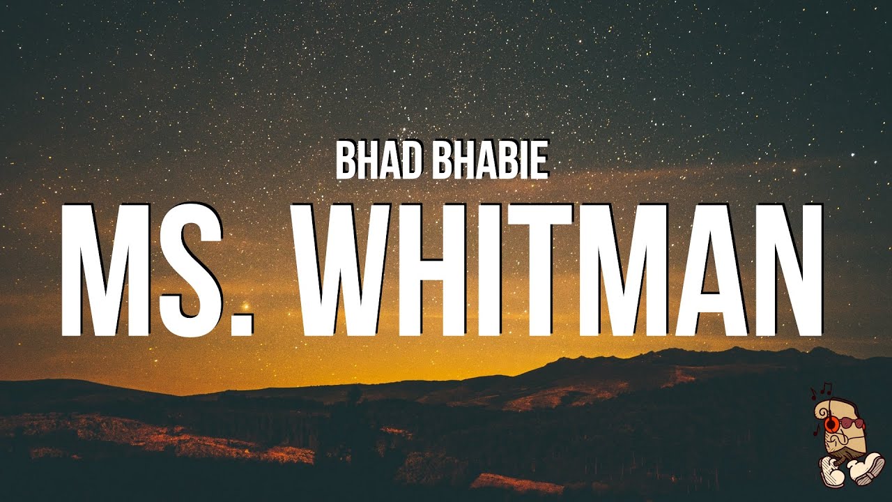 Bhad Bhabie - Ms. Whitman (Lyrics)