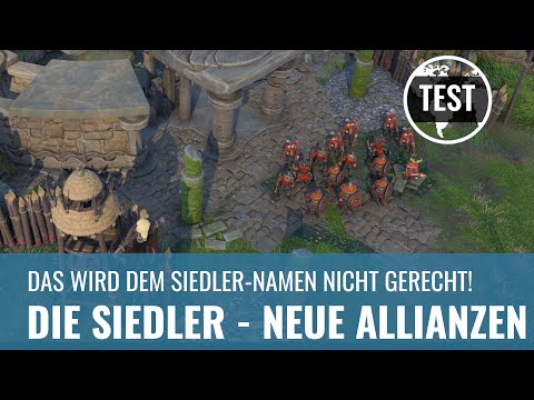 Die Siedler - Neue Allianzen im Test: Aufbau so lala, Kämpfe stumpf, dafür Bugs und Ingame-Shop...