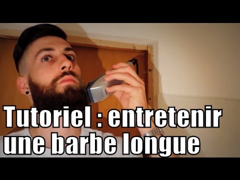 comment soigner sa barbe