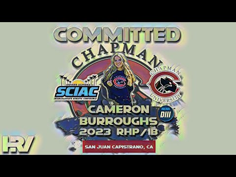 2023 Cameron Burroughs 🥎 Committed to Chapman University