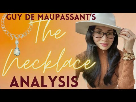 “The Necklace" by Guy de Maupassant | Short Story Analysis & Feminist Themes Explained 💎