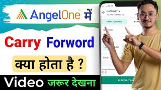 Download lagu Angel One me Carry Forward Kya Hota Hai || What is Carry Forward in Angel Broking mp3