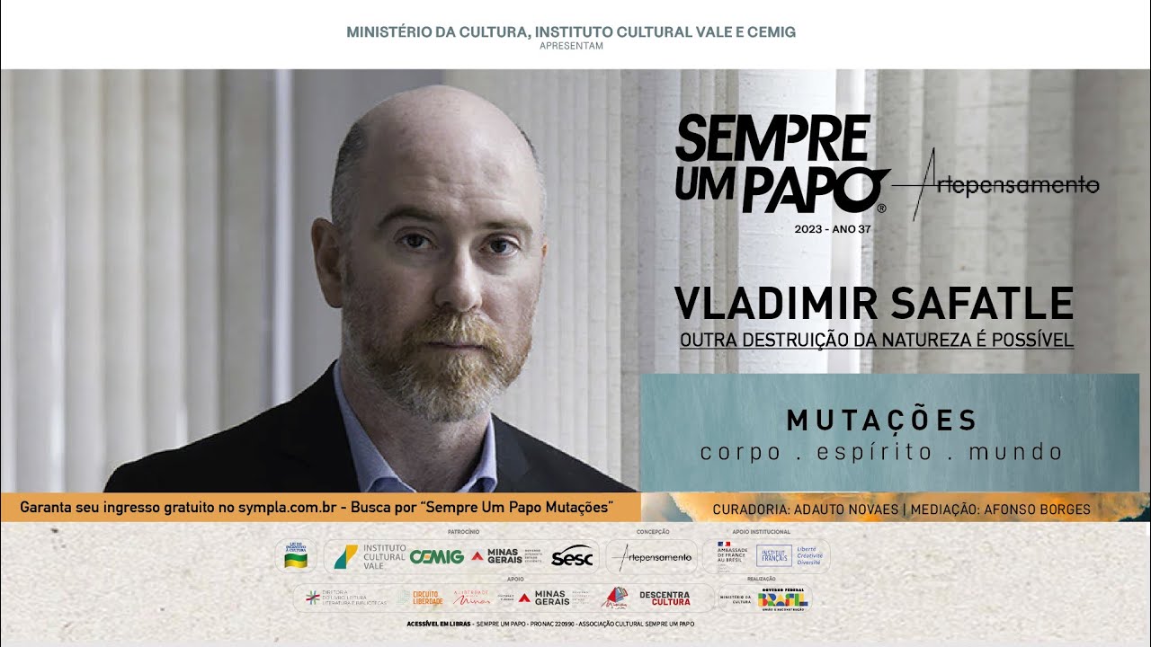 Vladimir Safatle no #SempreumPapo #Mutações