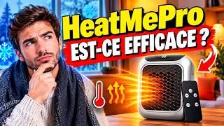 🔥 HEATME PRO CHAUFFAGE PORTABLE AVIS CLIENTS - FONCTIONNE? MON EXPÉRIENCE