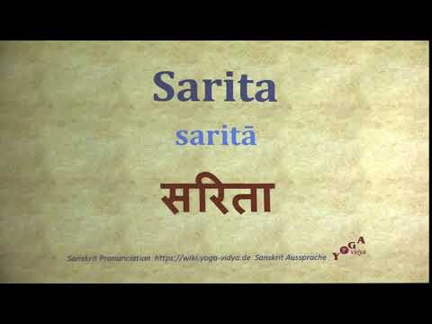 Sarita Pronunciation Sanskrit सरिता saritā